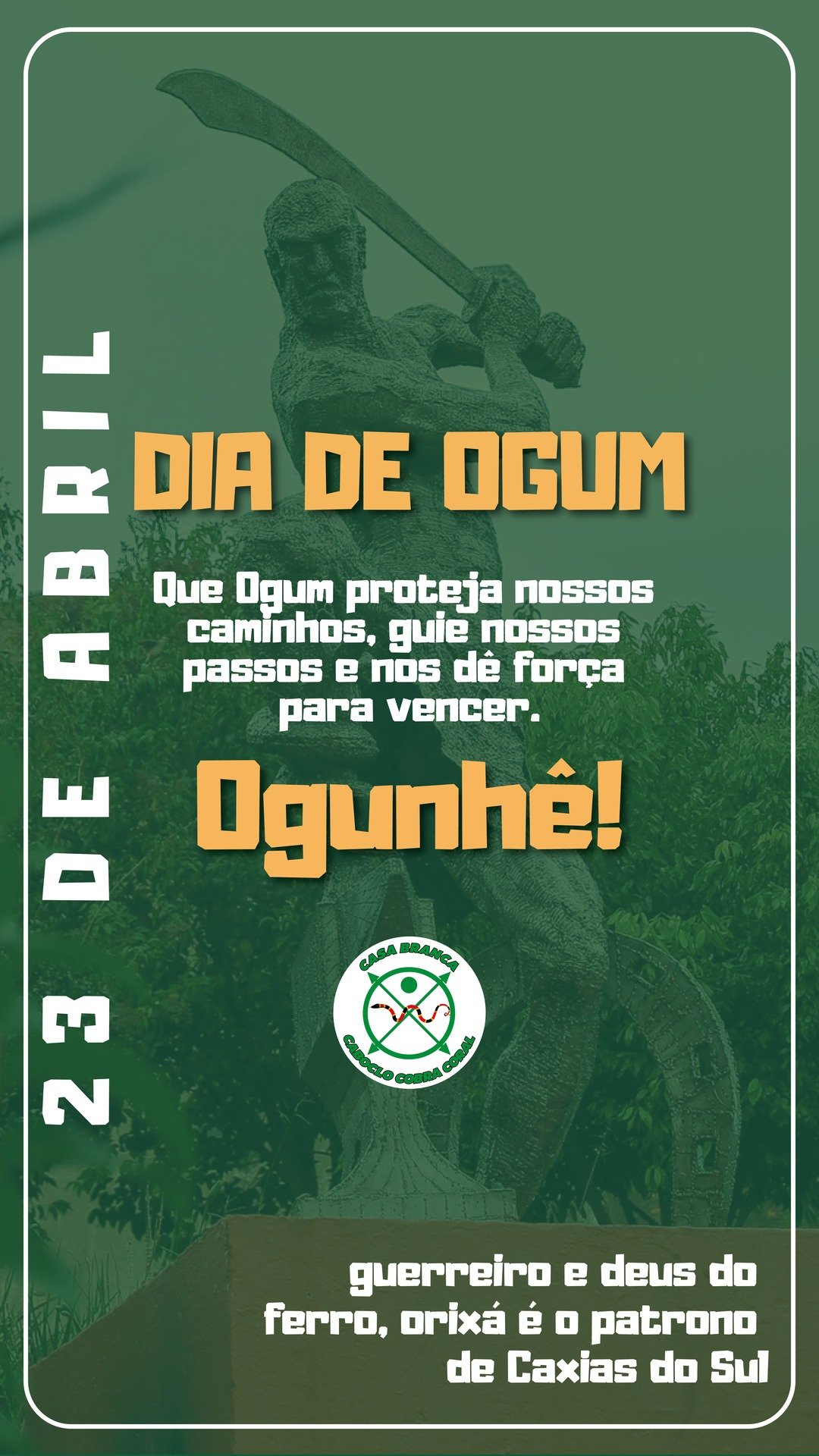 Dia de Ogum - Patrono de Caxias do Sul - 23 de Abril
